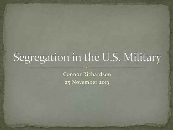 segregation in the u s military