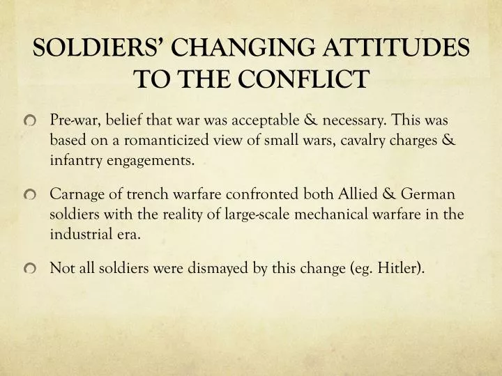 soldiers changing attitudes to the conflict