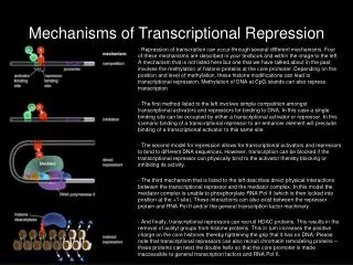 Mechanisms of Transcriptional Repression