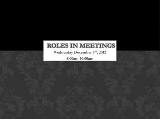 ROLES IN MEETINGS