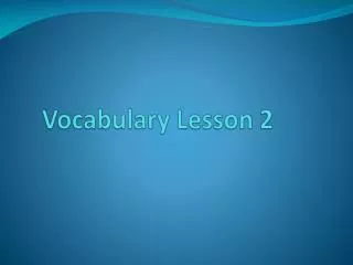 Vocabulary Lesson 2