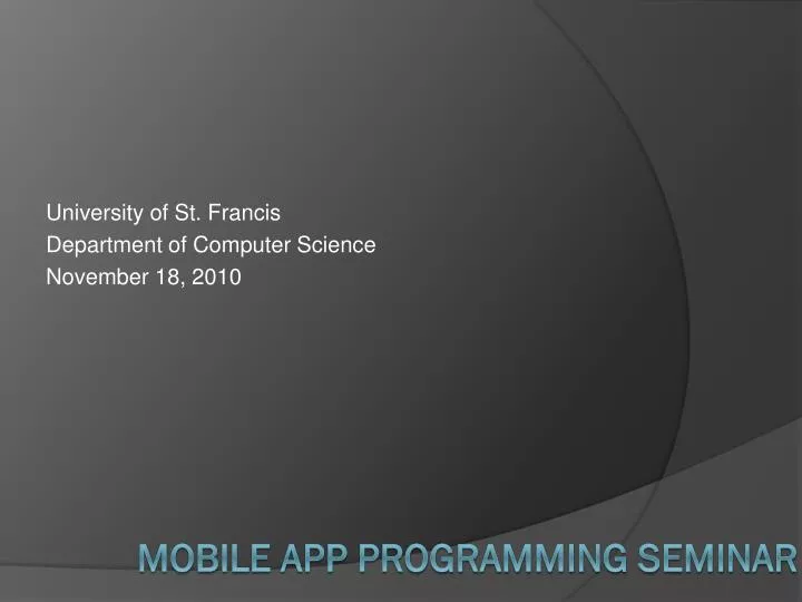 university of st francis department of computer science november 18 2010