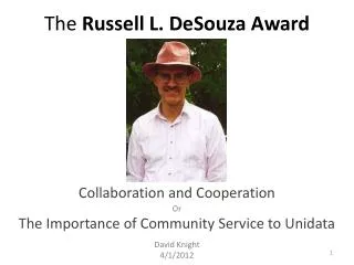 The Russell L. DeSouza Award