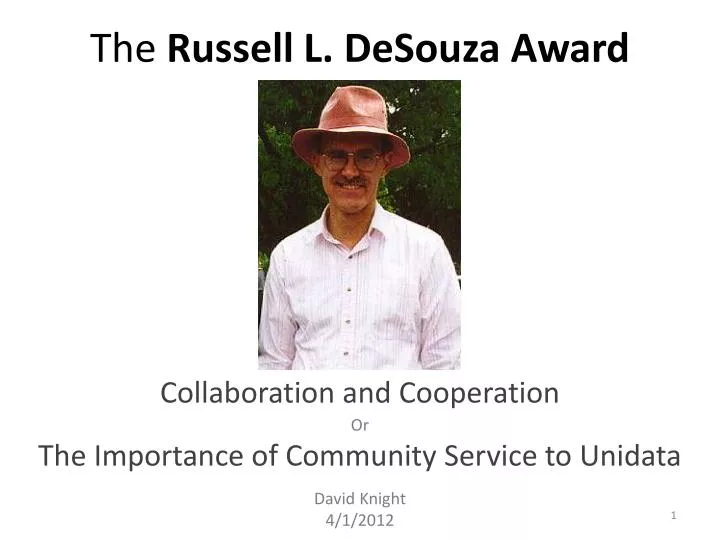 the russell l desouza award