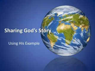 Sharing God’s Story