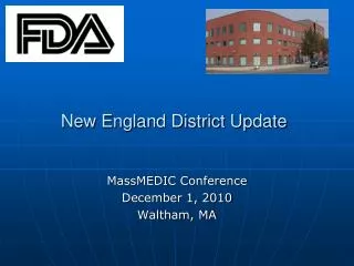 New England District Update