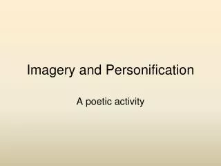 Imagery and Personification