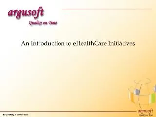 An Introduction to eHealthCare Initiatives