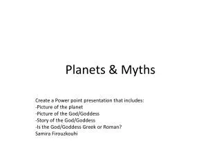 Planets &amp; Myths