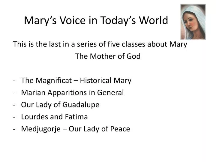 mary s voice in today s world