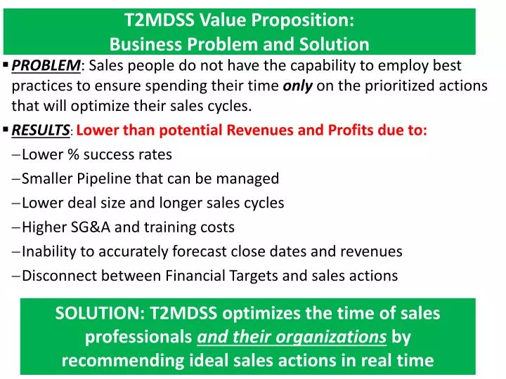 t2mdss value proposition business problem and solution