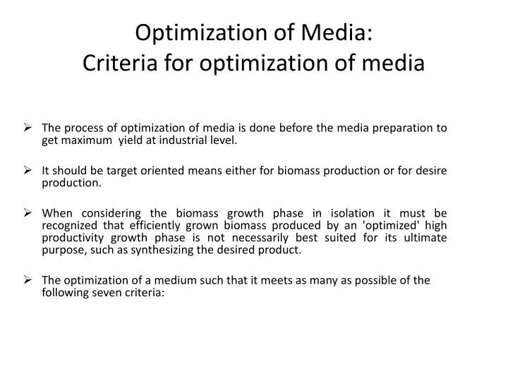 optimization of media criteria for optimization of media