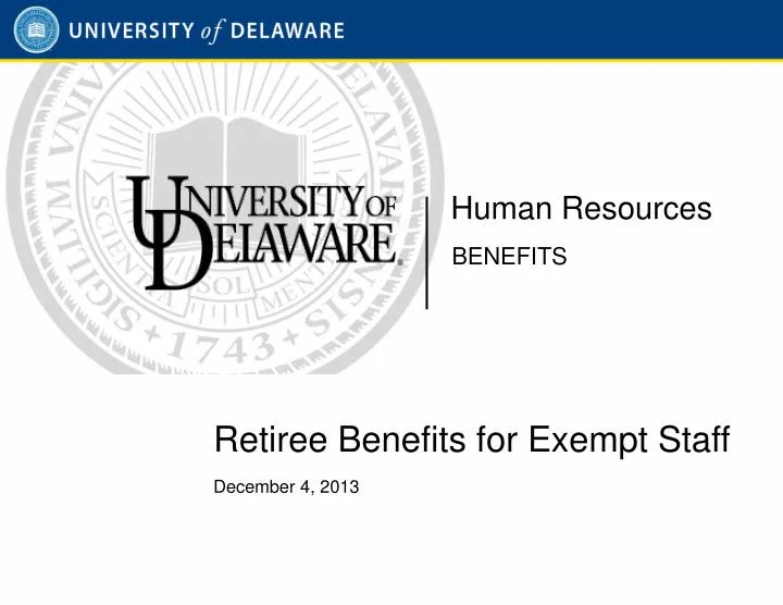 retiree benefits for exempt staff