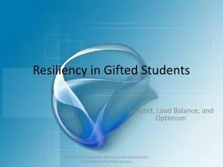 Resiliency in Gifted Students