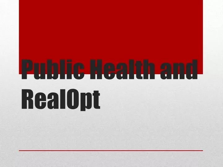 public health and realopt