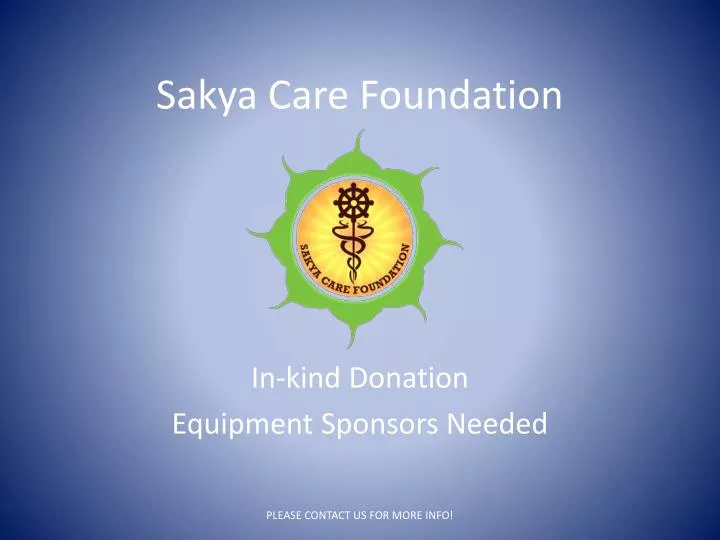 sakya care foundation