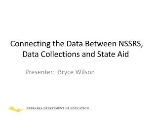 Connecting the Data Between NSSRS, Data Collections and State Aid