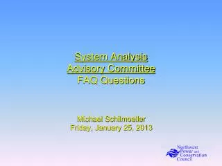 System Analysis Advisory Committee FAQ Questions