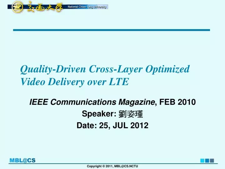 quality driven cross layer optimized video delivery over lte