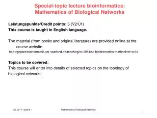 Special-topic lecture b ioinformatics : Mathematics of Biological Networks