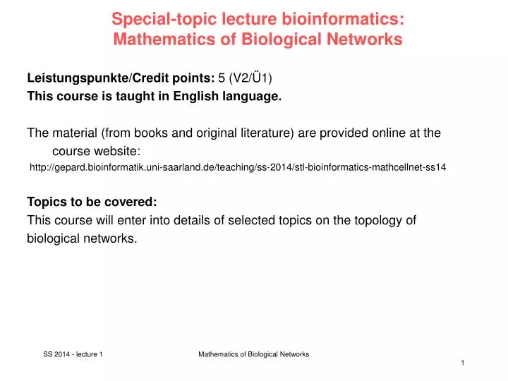special topic lecture b ioinformatics mathematics of biological networks
