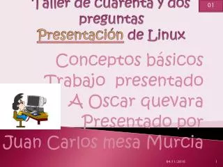taller de cuarenta y dos preguntas presentaci n de linux