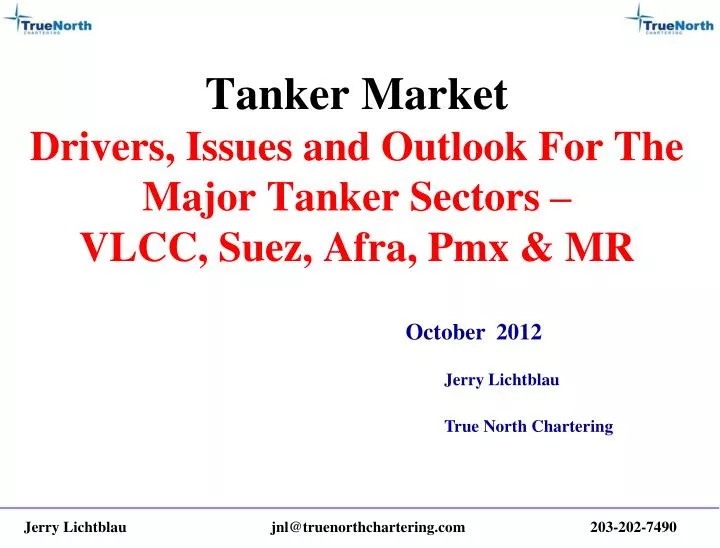 tanker market drivers issues and outlook for the major tanker sectors vlcc suez afra pmx mr