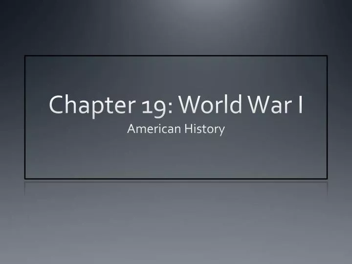 chapter 19 world war i