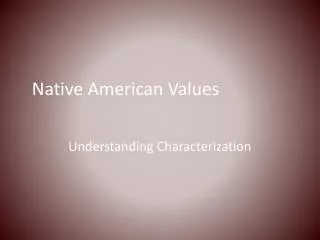 Native American Values