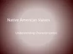 Native American Values - slide 1