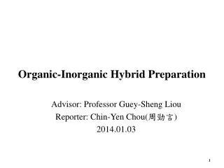 Organic-Inorganic Hybrid Preparation