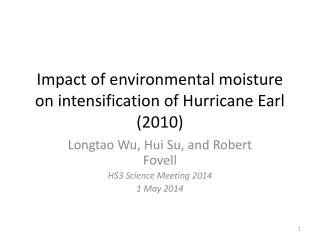 Impact of environmental moisture on intensification of Hurricane Earl (2010)