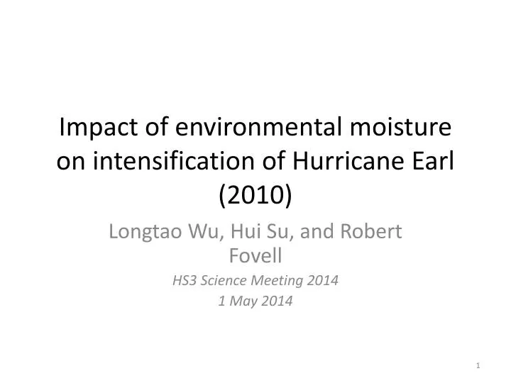impact of environmental moisture on intensification of hurricane earl 2010