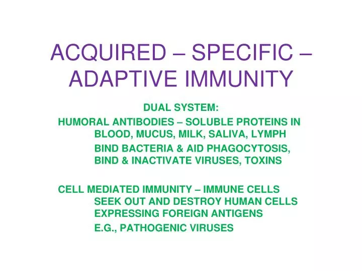 acquired specific adaptive immunity