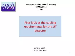 First look at the cooling requirements for the UT detector