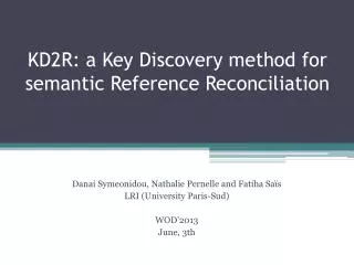 KD2R: a Key Discovery method for semantic Reference Reconciliation