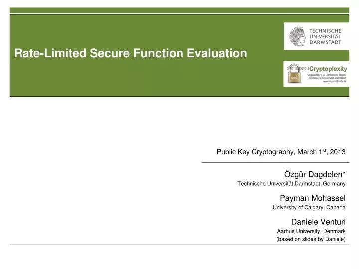 rate limited secure function evaluation