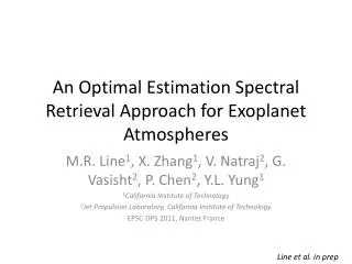 An Optimal Estimation Spectral Retrieval Approach for Exoplanet Atmospheres
