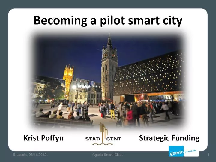 becoming a pilot smart city