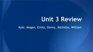 Unit 3 Review