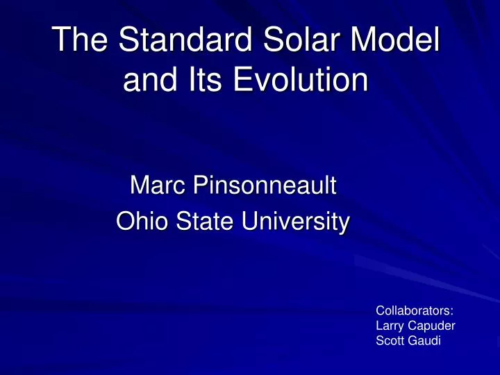 the standard solar model and its evolution