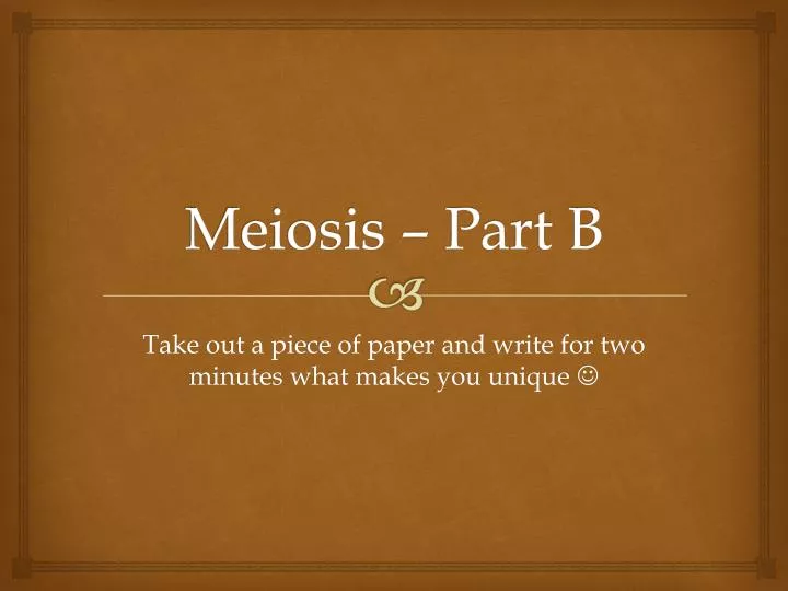 meiosis part b