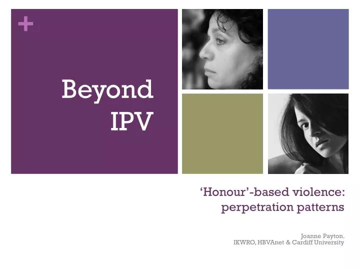 honour based violence perpetration patterns