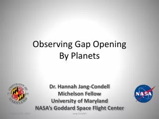 Observing Gap Opening By Planets