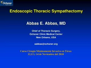 Endoscopic Thoracic Sympathectomy