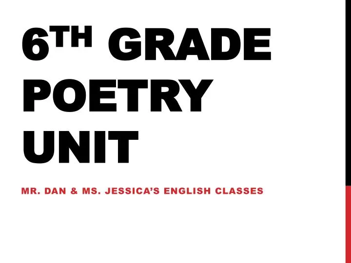 6 th grade poetry unit