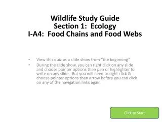 Wildlife Study Guide Section 1: Ecology I-A4: Food Chains and Food Webs