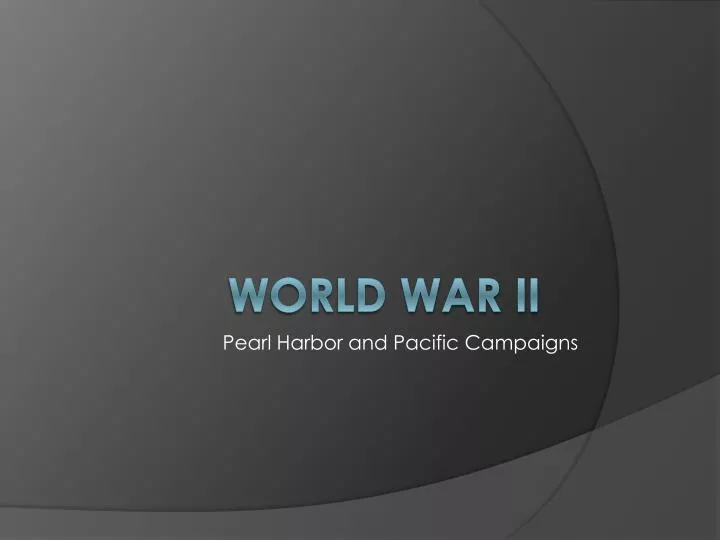 pearl harbor and pacific campaigns