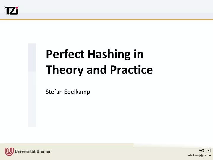 perfect hashing in theory and practice