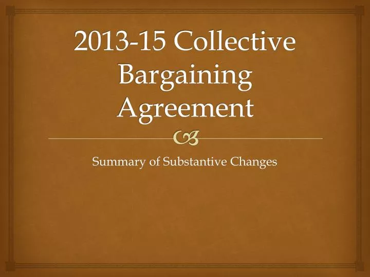 2013 15 collective bargaining agreement